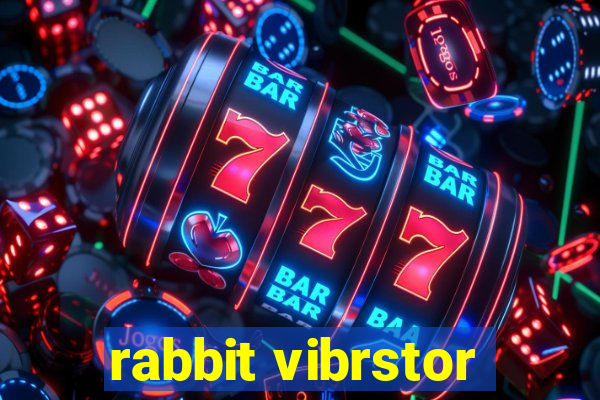 rabbit vibrstor